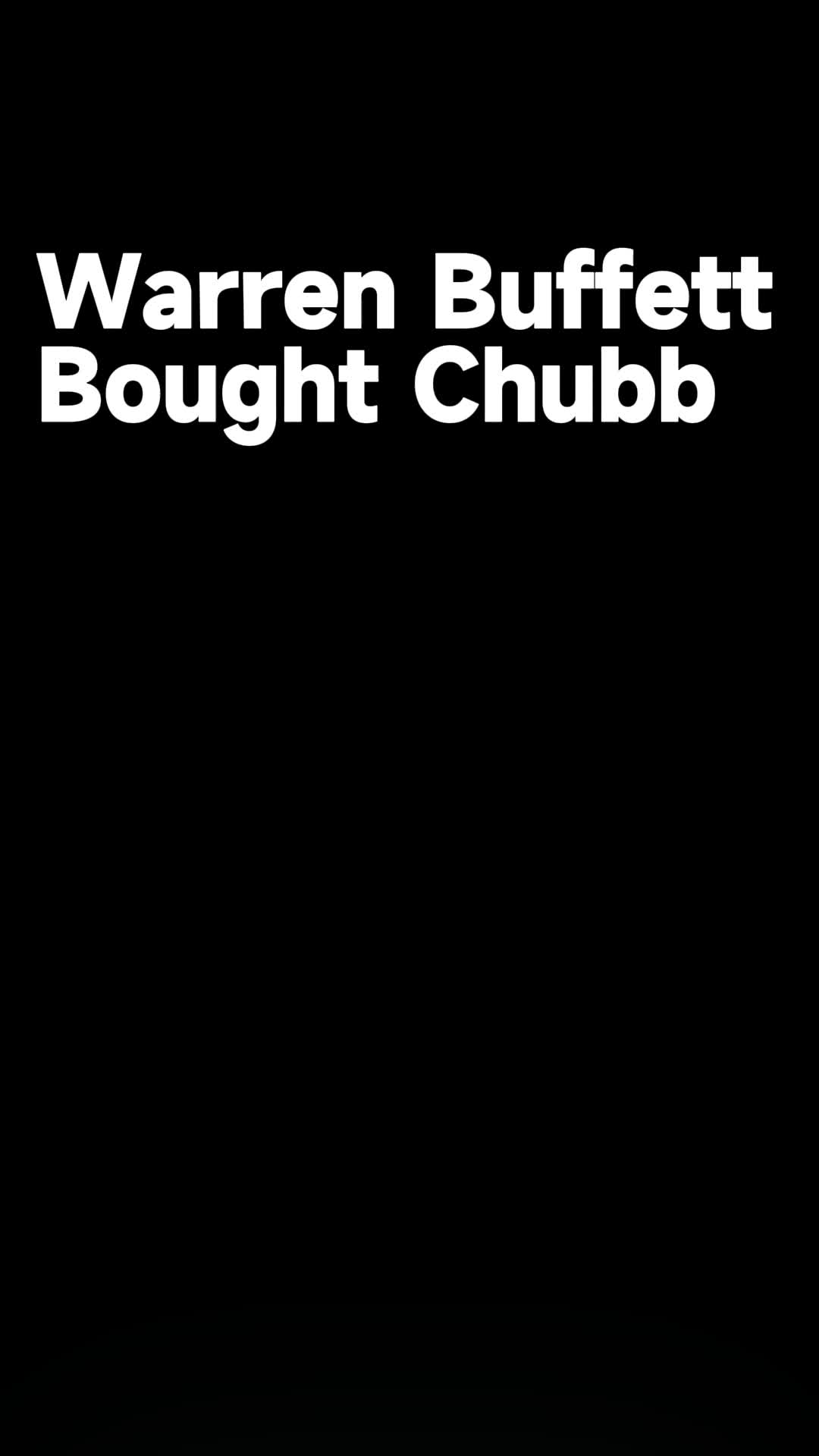 Warren Buffett Bought Chubb
