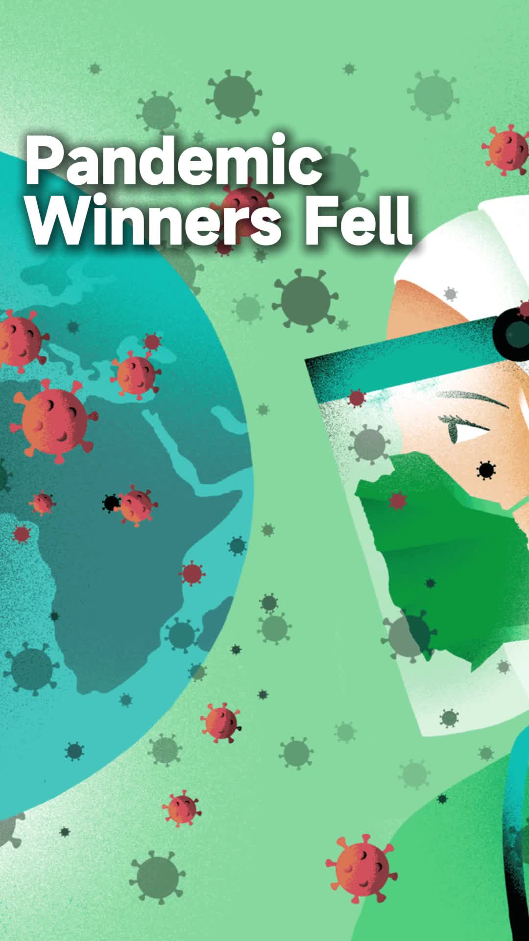 Pandemic Winners Fell
