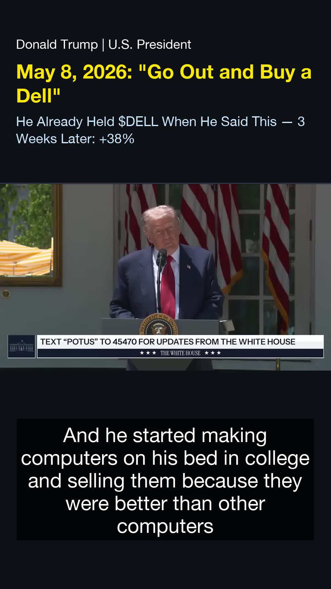 Trump said "Go buy a Dell" — 3 weeks later: +38% after hours 🚀