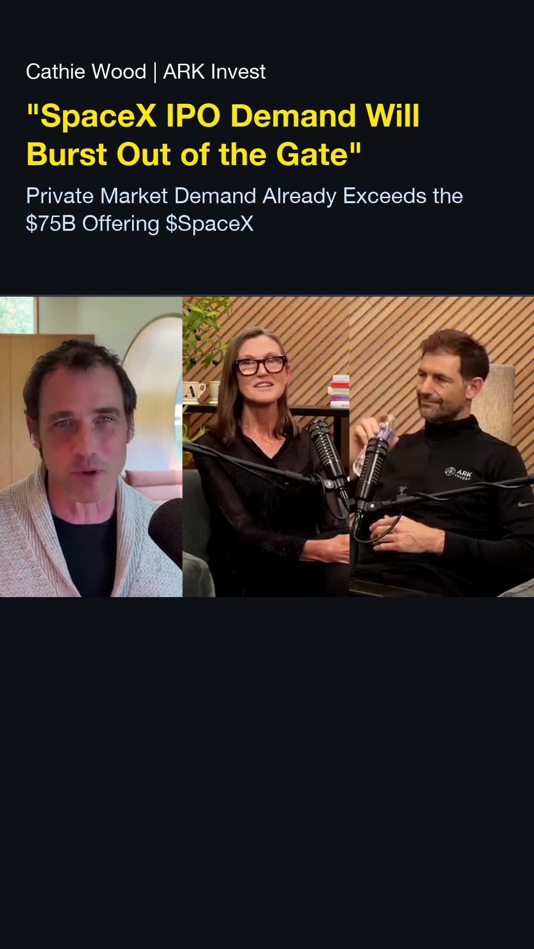 Cathie Wood: "SpaceX IPO Demand Will Burst Out of the Gate"
