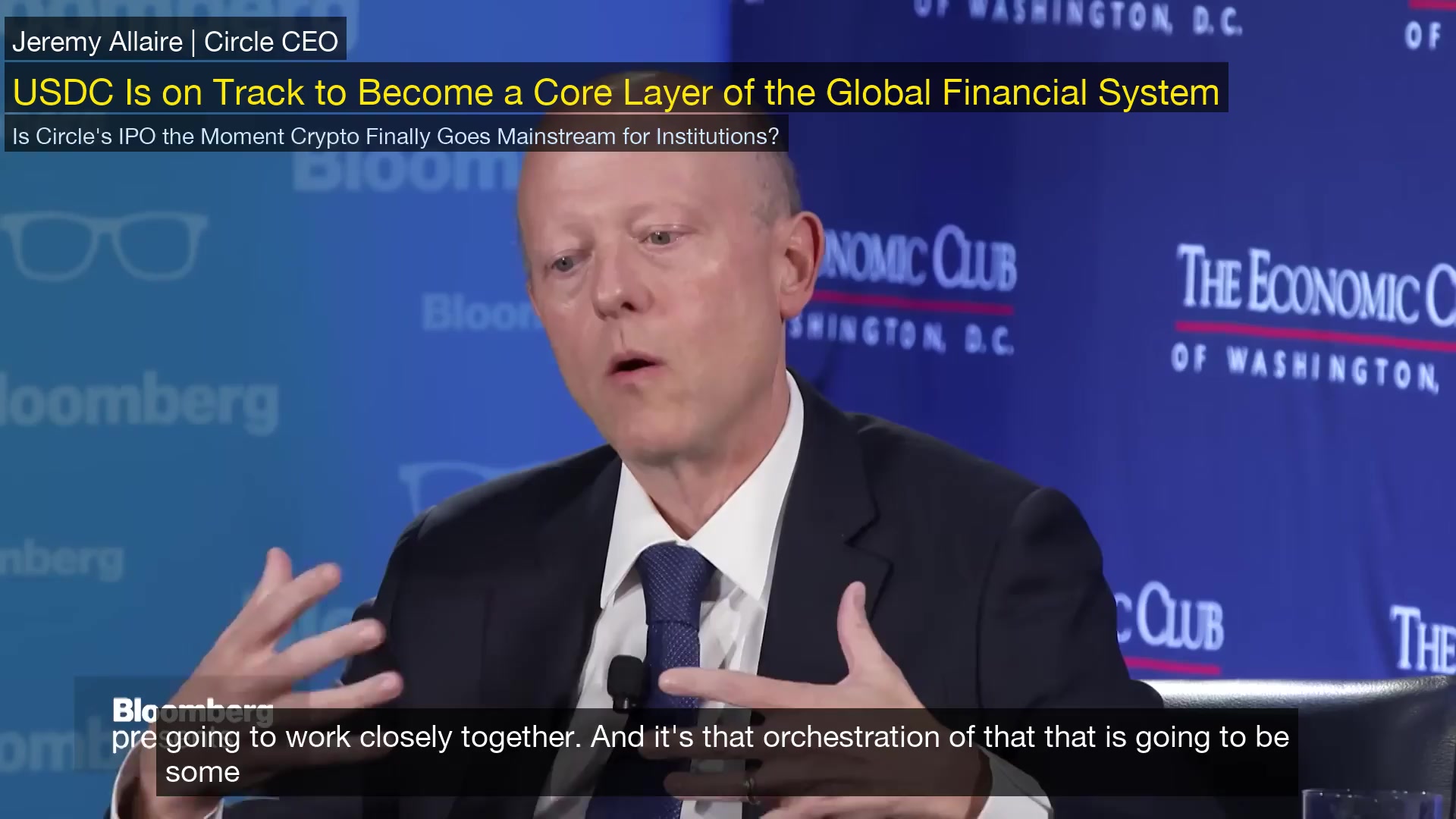 Circle首席执行官:USDC有望成为全球金融系统的核心层